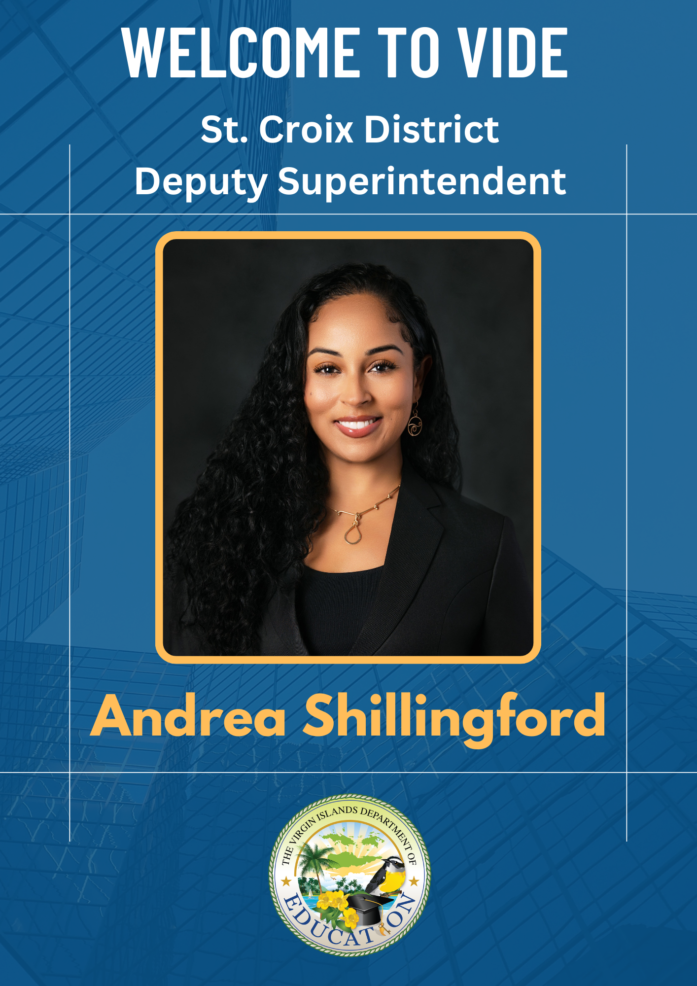 VIDE Welcomes Mrs. Andrea Shillingford as the new Deputy Superintendent for the St. Croix District