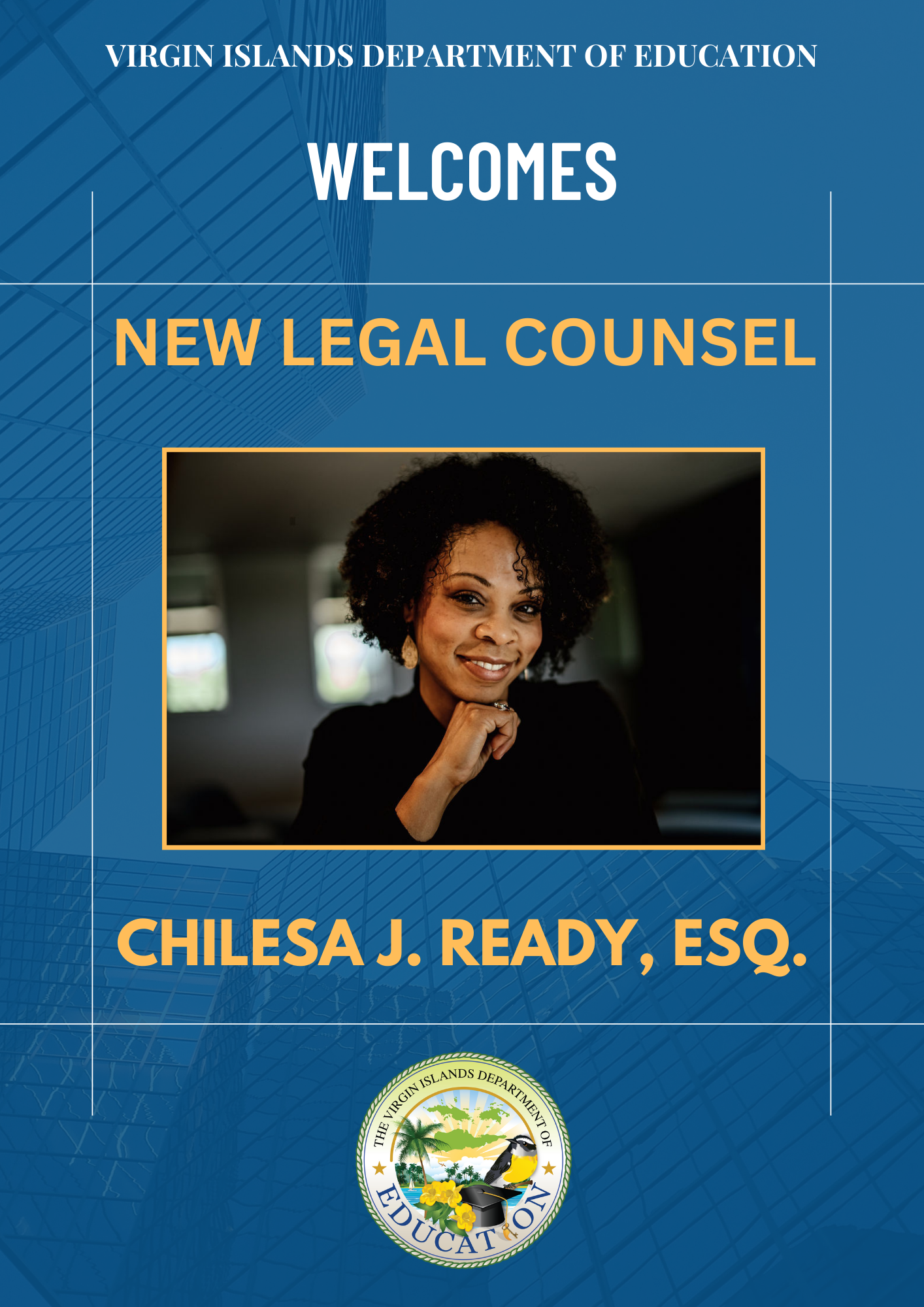 Virgin Islands Department of Education Welcomes New Legal Counsel, Chilesa J. Ready, Esq.