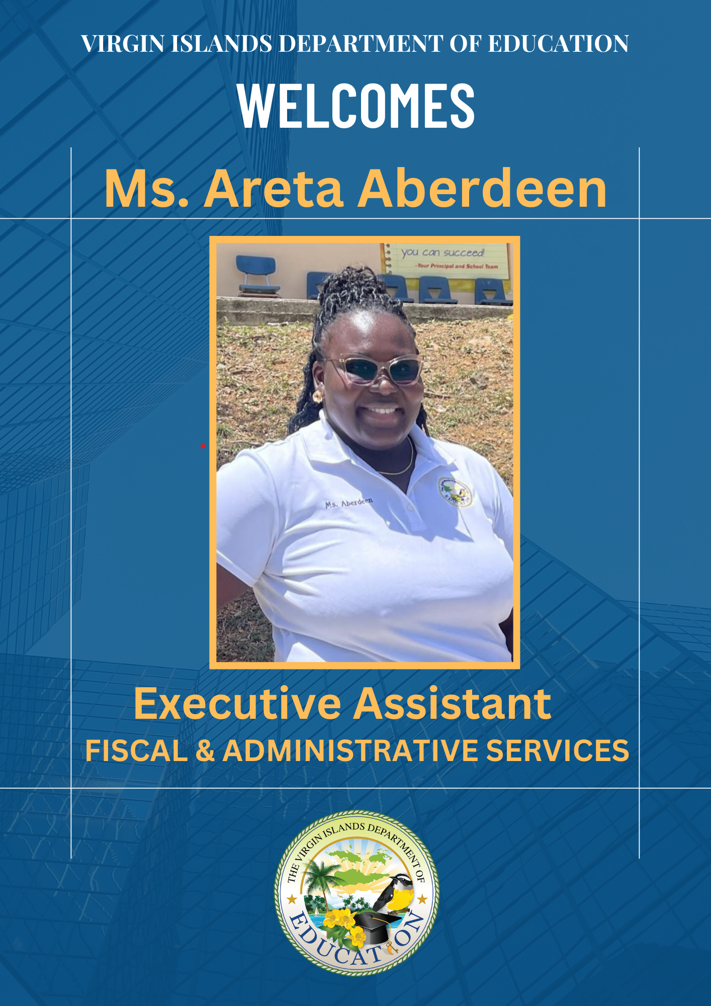 VIDE Welcomes  Executive Assistant of Fiscal & Administrative Services  Ms. Areta Aberdeen