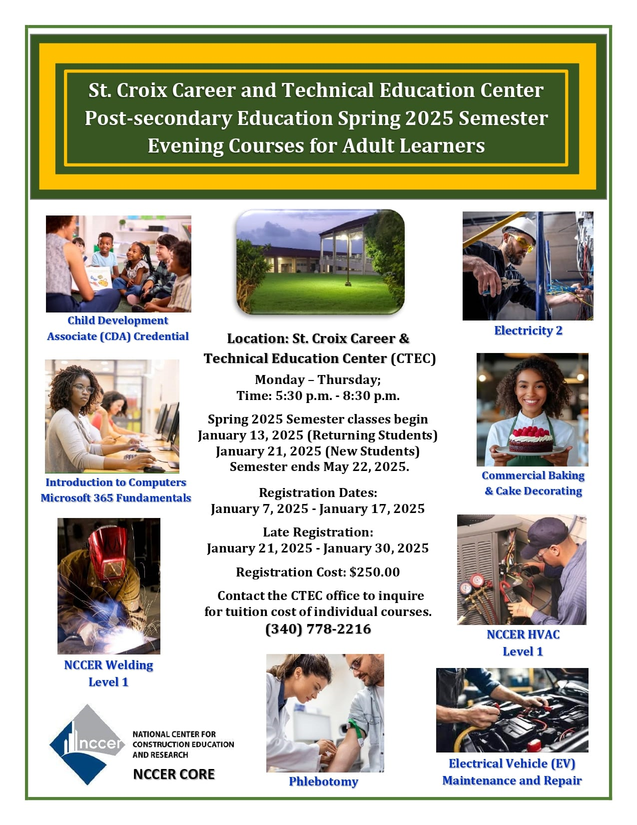 ST. CROIX CAREER AND TECHNICAL EDUCATION CENTER ANNOUNCES SPRING 2025 POST-SECONDARY EVENING COURSES FOR ADULT LEARNERS 