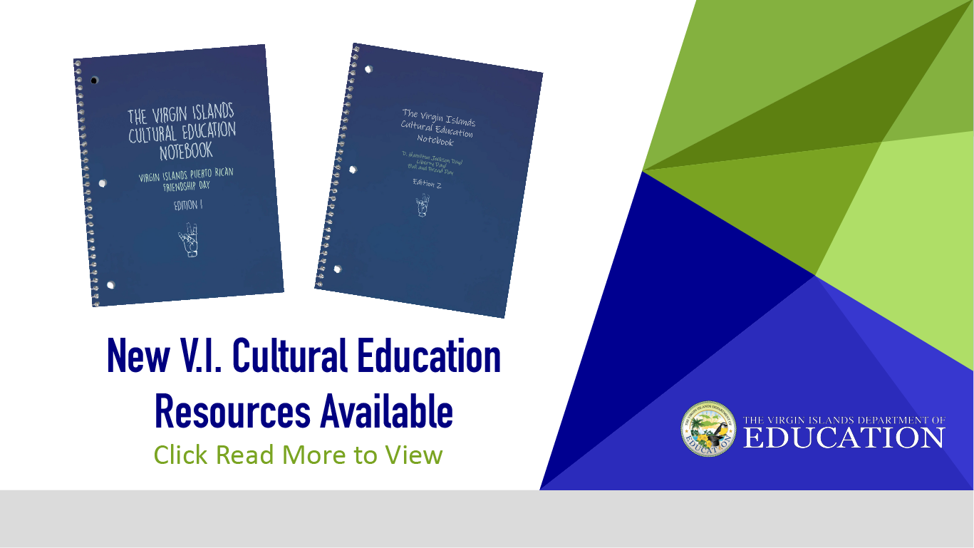 VIDE's Division of Virgin Islands Cultural Education Digital Notebook Series  