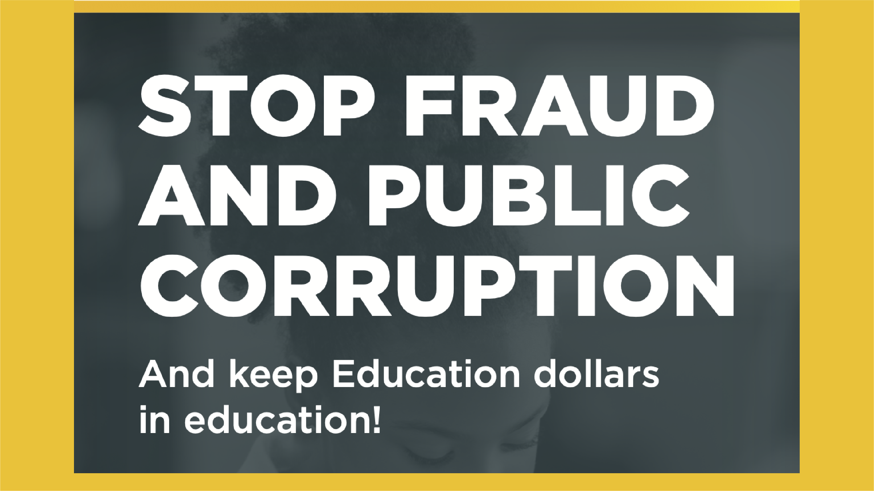 Report Fraud: Keep Education Dollars in Education